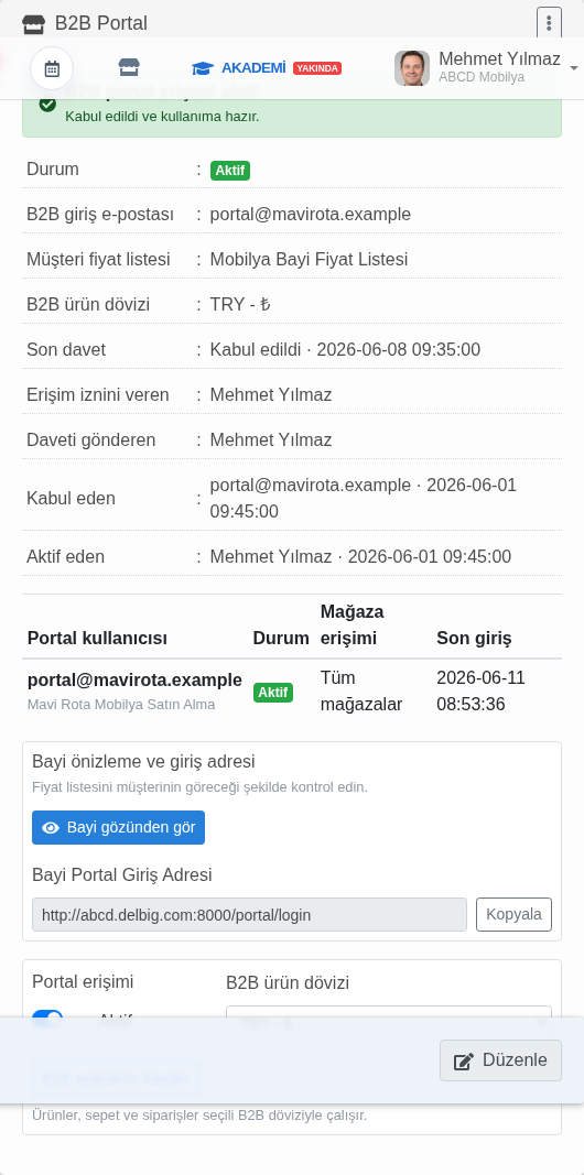 Delbig CRM müşteri kartında mobilya bayisine tanımlanan B2B portal e-postası, bayi fiyat listesi ve ürün dövizi