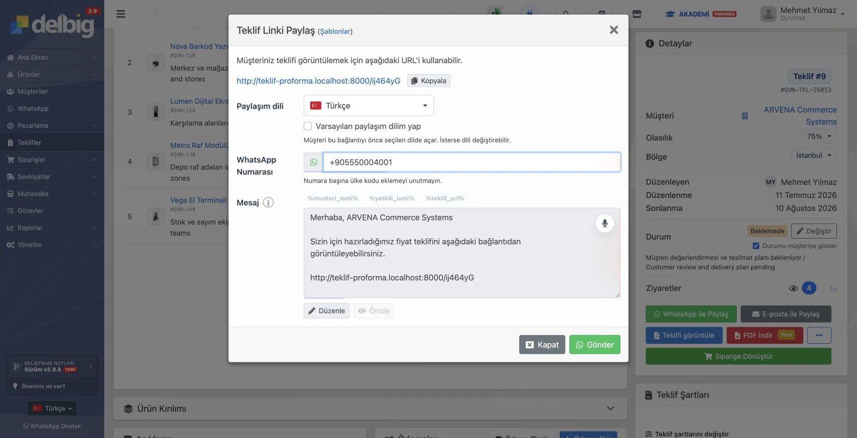Delbig teklif ekranında sentetik müşteriye WhatsApp teklif bağlantısı paylaşma penceresi