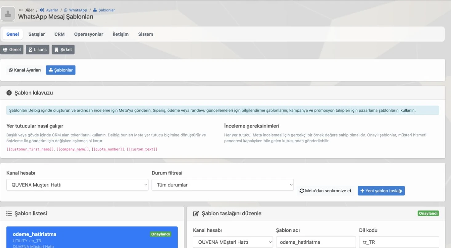 Delbig WhatsApp template mesaj yönetimi, CRM tokenları ve onay durumu